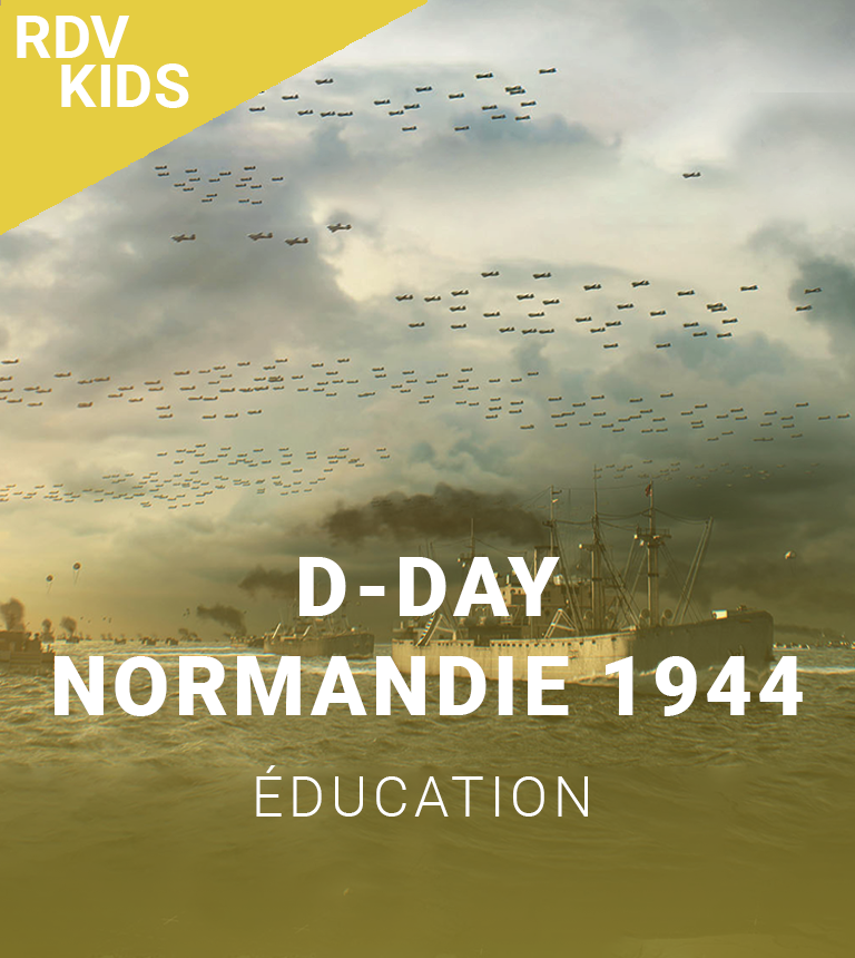 D-DAY : Normandie 1944