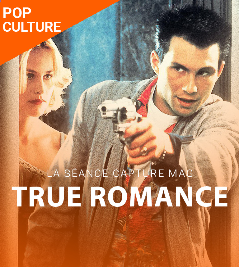 La Séance Capture Mag – True Romance